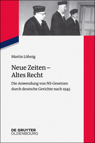 Neue Zeiten – Altes Recht