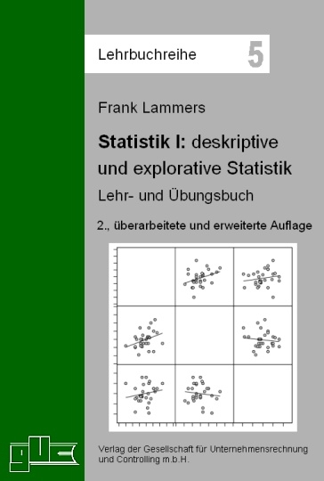 Statistik I - deskriptive und explorative Statistik - Frank Lammers