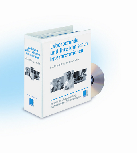 Laborbefunde und ihre klinischen Interpretationen - Pranav Sinha