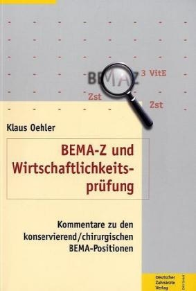 BEMA-Z und Wirtschaftlichkeitspr&uuml;fung - Klaus Oehler