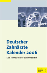 Deutscher Zahn&auml;rzte Kalender 2006 - 