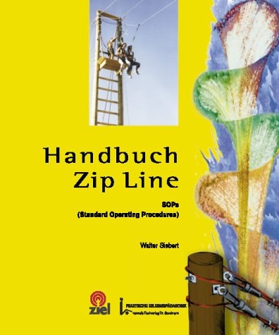 Handbuch Zip-Line - Walter Siebert