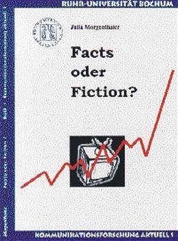 Facts oder Fiction? - Julia Morgenthaler