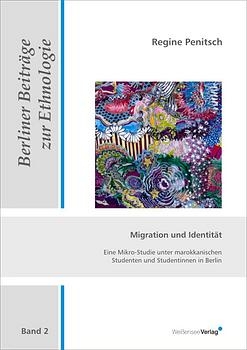Migration und Identit&auml;t - Regine Penitsch