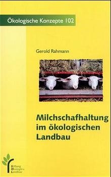 Milchschafhaltung im ökologischen Landbau