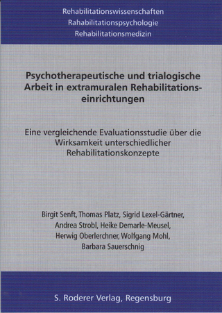 Psychotherapeutische und trialogische Arbeit in extramuralen Rehabilitationseinrichtungen