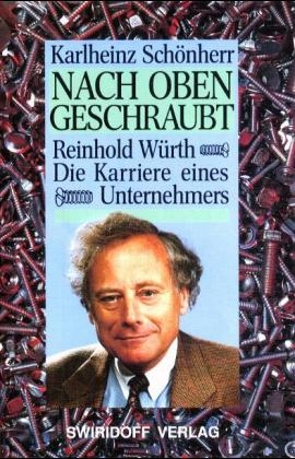 Nach oben geschraubt - Karlheinz Sch&ouml;nherr