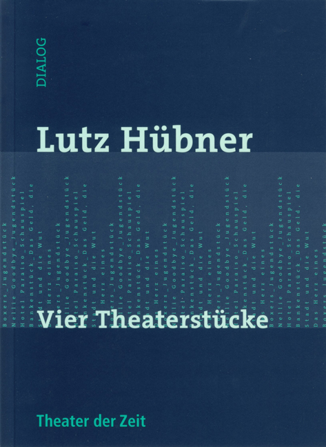Vier Theaterst&uuml;cke - Lutz H&uuml;bner
