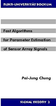 Fast Algorithms for Parameter Estimation of Sensor Array Signals