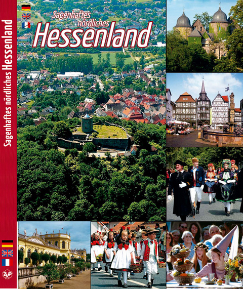 Sagenhaftes n&ouml;rdliches Hessenland - Anette Ziethen