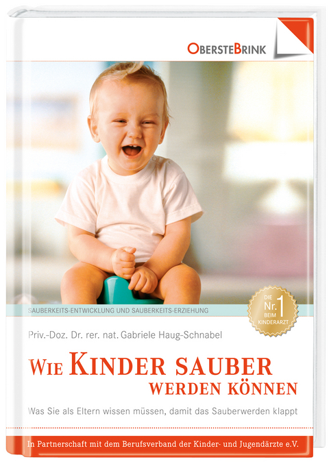 Wie Kinder sauber werden k&ouml;nnen - Gabriele Haug-Schnabel