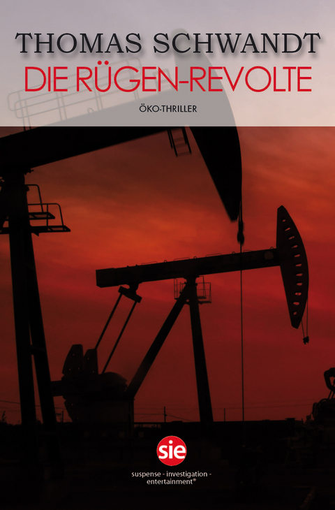 Die R&uuml;gen-Revolte - Thomas Schwandt