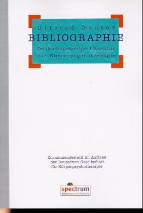 Deutschsprachige Literatur zur Körperpsychotherapie