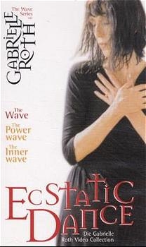 Ecstatic Dance, 3 Videocassetten - Gabrielle Roth