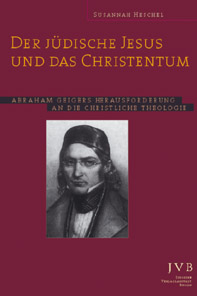 Der Jüdische Jesus und das Christentum