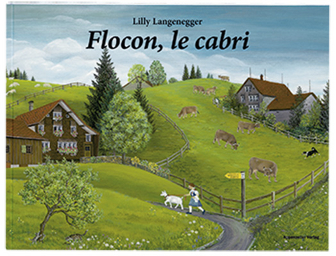 Flocon, le cabri - Lilly Langenegger