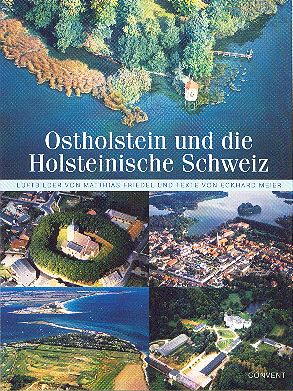 Ostholstein und die Holsteinische Schweiz