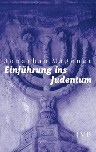 Einf&uuml;hrung ins Judentum - Jonathan Magonet