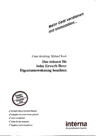 Das müssen Sie beim Erwerb Ihrer Eigentumswohnung beachten