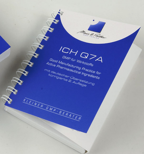ICH Q7A GMP f&uuml;r Wirkstoffe