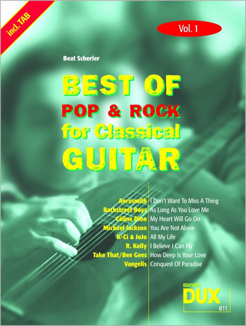 Best of Pop & Rock for Classical Guitar Vol. 1 - 
