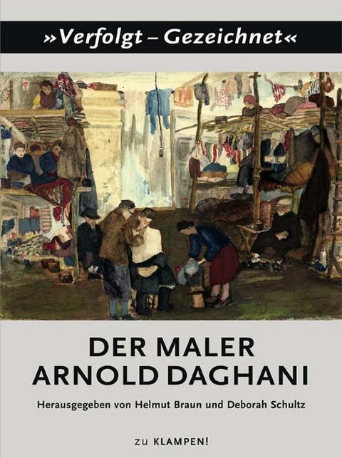 Der Maler Arnold Daghani - 
