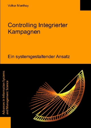 Controlling Integrierter Kampagnen - ein systemgestaltender Ansatz