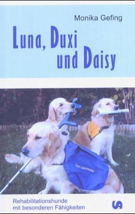 Luna, Duxi und Daisy - Monika Gefing