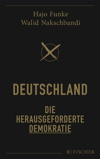 Deutschland – Die herausgeforderte Demokratie