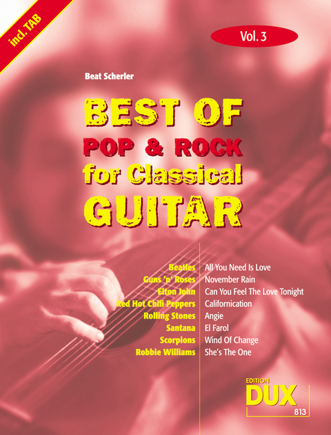 Best of Pop & Rock for Classical Guitar Vol. 3 - Beat Scherler