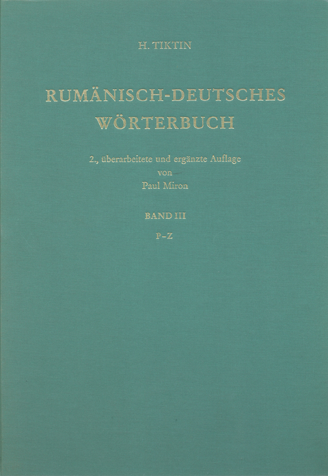 Rum&auml;nisch-Deutsches W&ouml;rterbuch - Hariton Tiktin