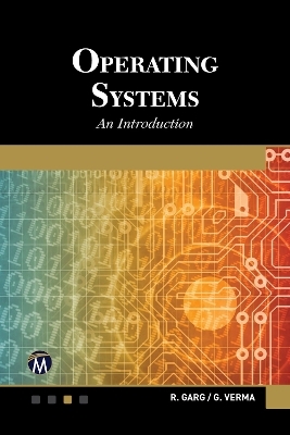 Operating Systems [OP] - R. Garg, G. Verma
