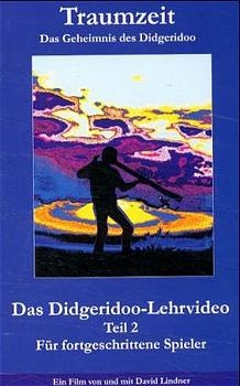 Traumzeit. Das Geheimnis des Didgeridoo. Lehrvideo-Set