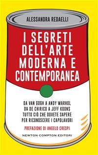 I segreti dell'arte moderna e contemporanea