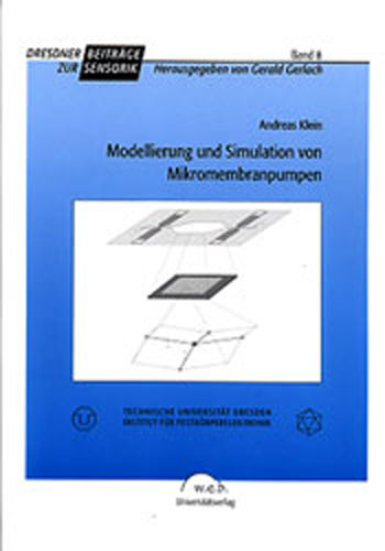 Modellierung und Simulation von Mikromembranpumpen - Andreas Klein
