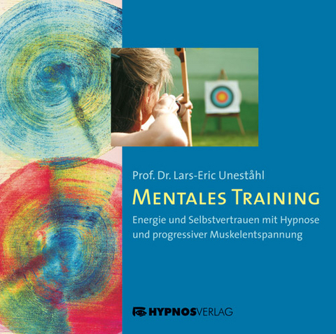 Mentales Training - Lars E Unestahl