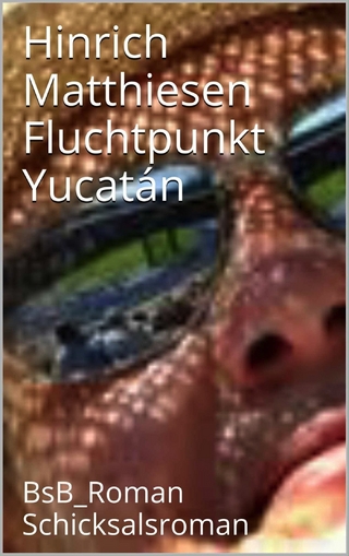 Fluchtpunkt Yucatán