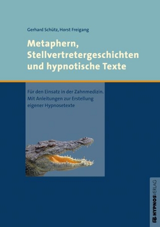 Metaphern, Stellvertretergeschichten und hypnotische Texte