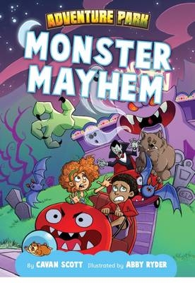 Monster Mayhem - Cavan Scott