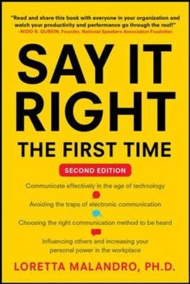 Say It Right the First Time, Second Edition - Loretta Malandro