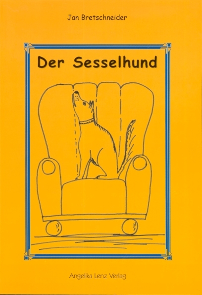 Der Sesselhund - Jan Bretschneider