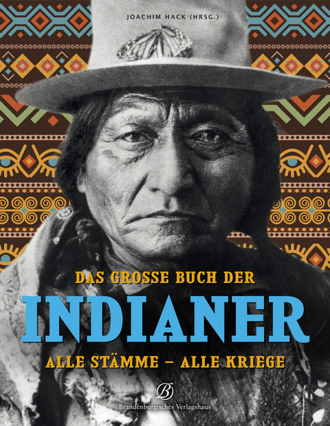 Das gro&szlig;e Buch der Indianer - 