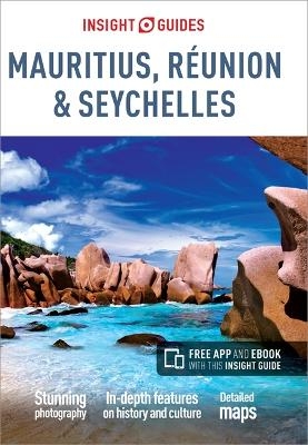 Insight Guides Mauritius, Réunion & Seychelles (Travel Guide with Free eBook)