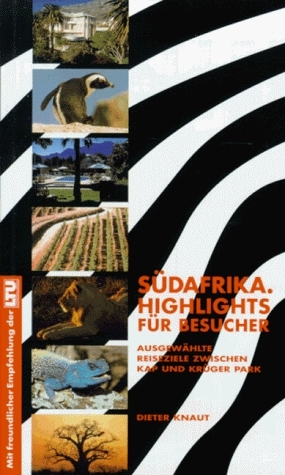 Südafrika Highlights für Besucher