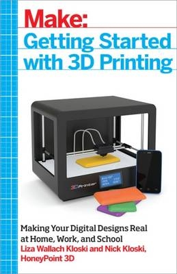 Getting Started with 3D Printing
