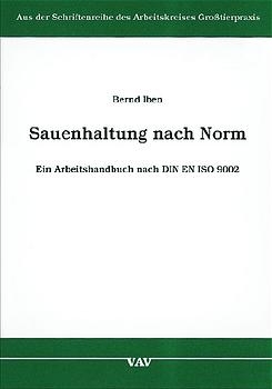 Sauenhaltung nach Norm