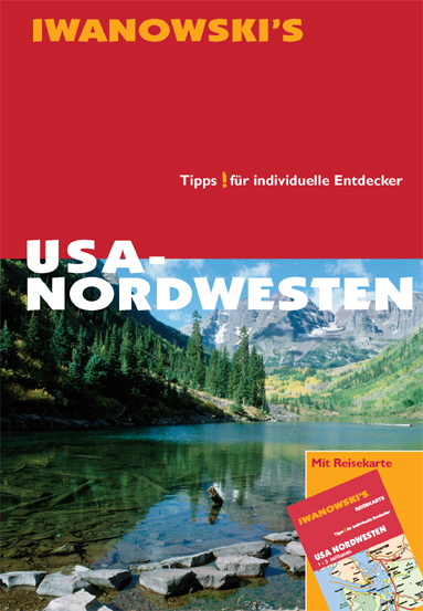 USA Nordwesten - Margit Brinke, Peter Kr&auml;nzle, Dirk Kruse-Etzbach