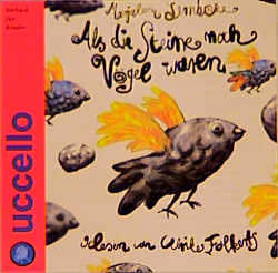 Als die Steine noch V&ouml;gel waren - Marjaleena Lembcke