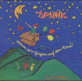 Komm, wir fliegen auf den Mond - Gerd M&uuml;ller