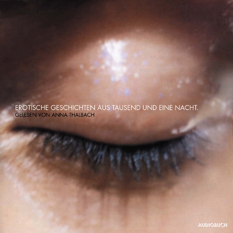 Tausend und eine Nacht - Erotische Geschichten - 